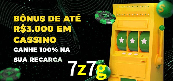 7z7g melhor bônus de depósito